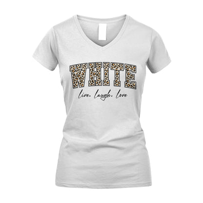 Live Laugh Love Custom Name With Leopard Pattern Shirt WHITE M1-13