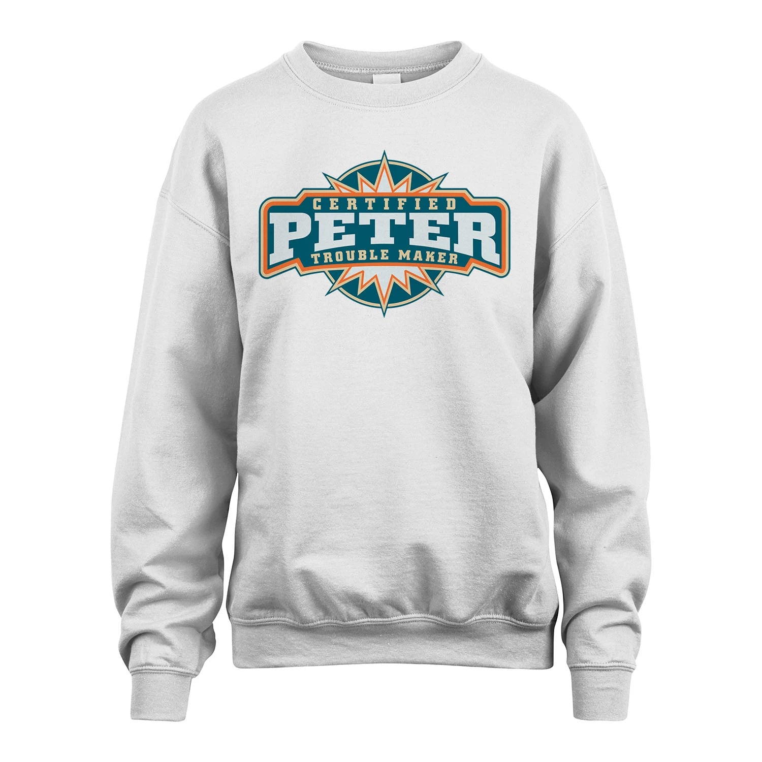 Certified Your Name Trouble Maker Shirt PETER M1-36