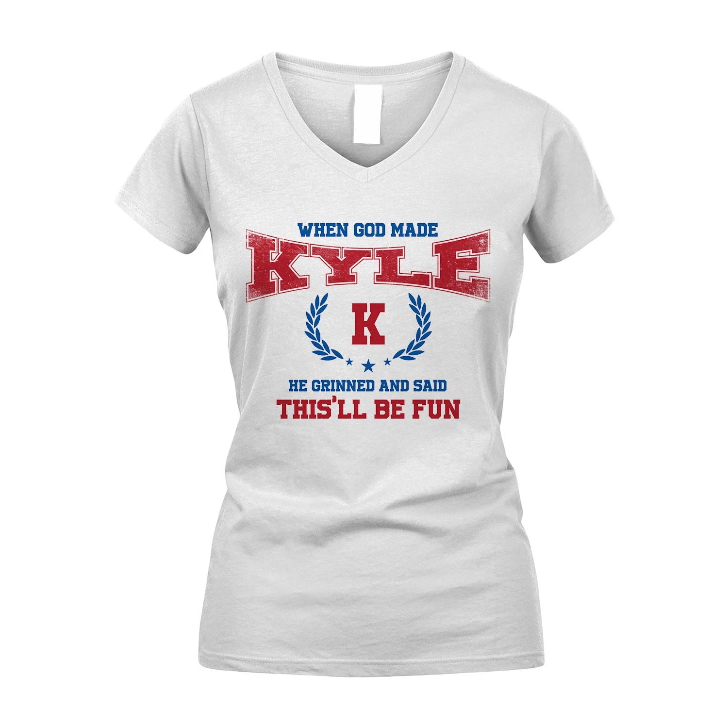When God Made He Grinned And Said This'll Be Fun Shirt KYLE M1-12