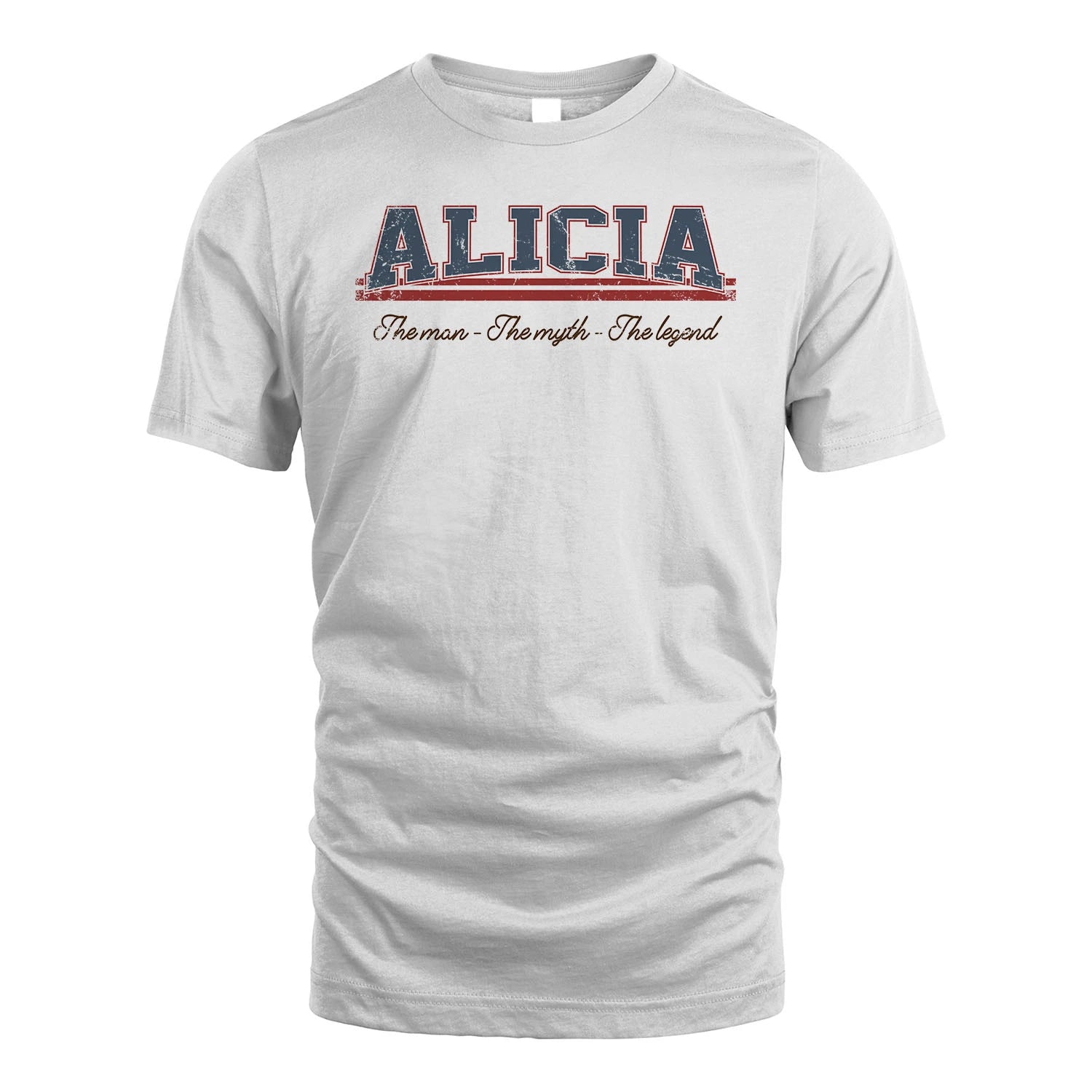 The Man The Myth The Legend Vintage Shirt ALICIA M1-6