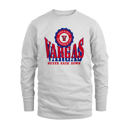 Your Name Never Back Down Shirt VARGAS M1-33