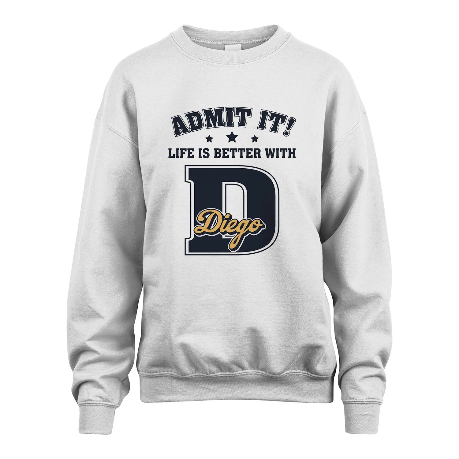 Life Is Better With Your Name Shirt DIEGO M1-17