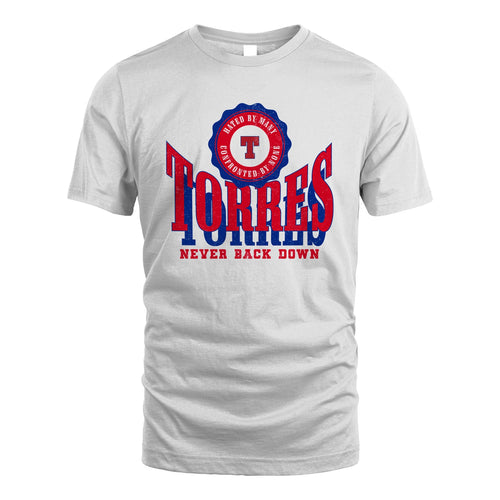 Your Name Never Back Down Shirt TORRES M1-33