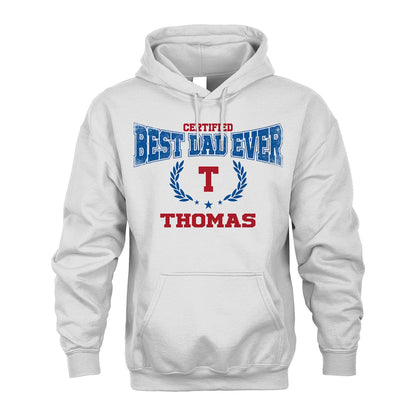 Certified Best Dad Ever Shirt THOMAS M1-11