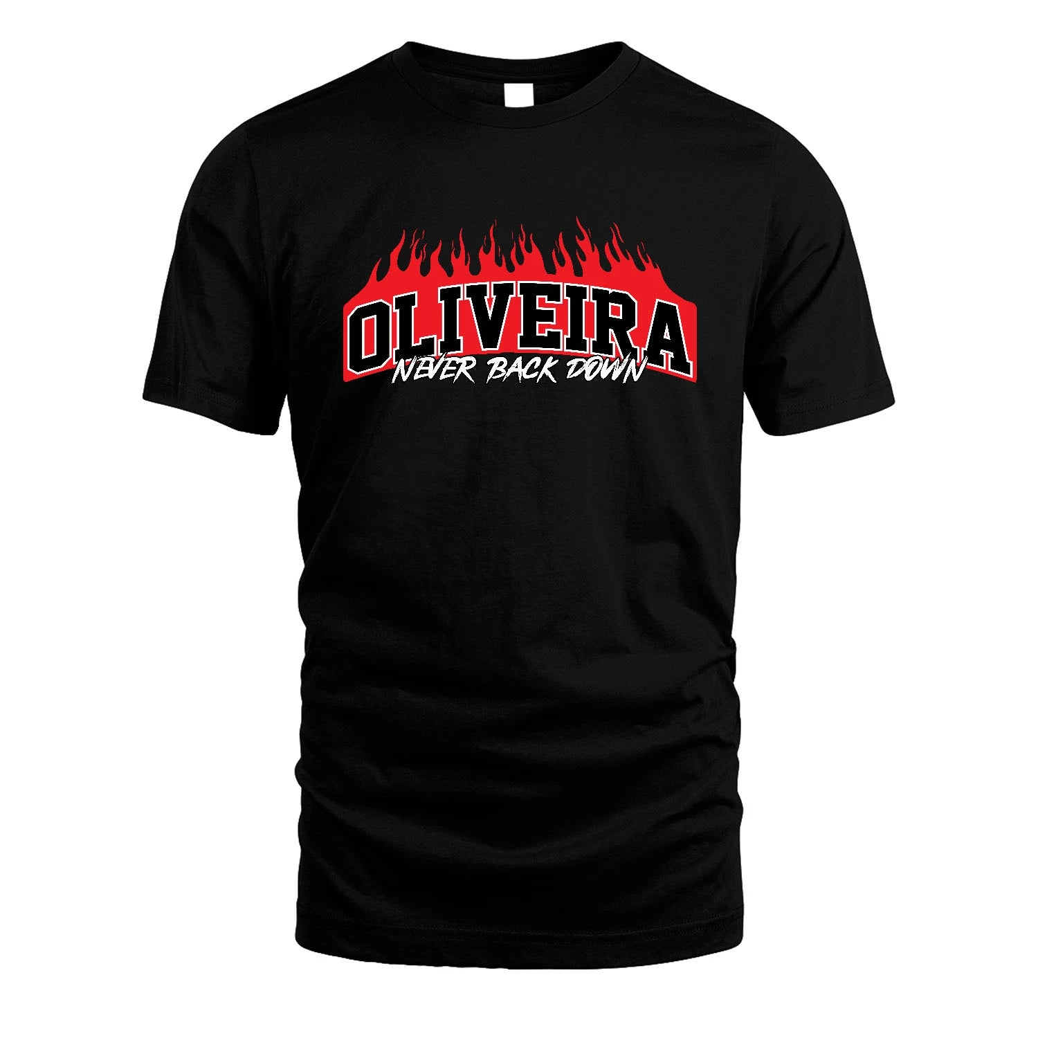 Never Back Down Your Name With Fire Shirt OLIVEIRA M1-37