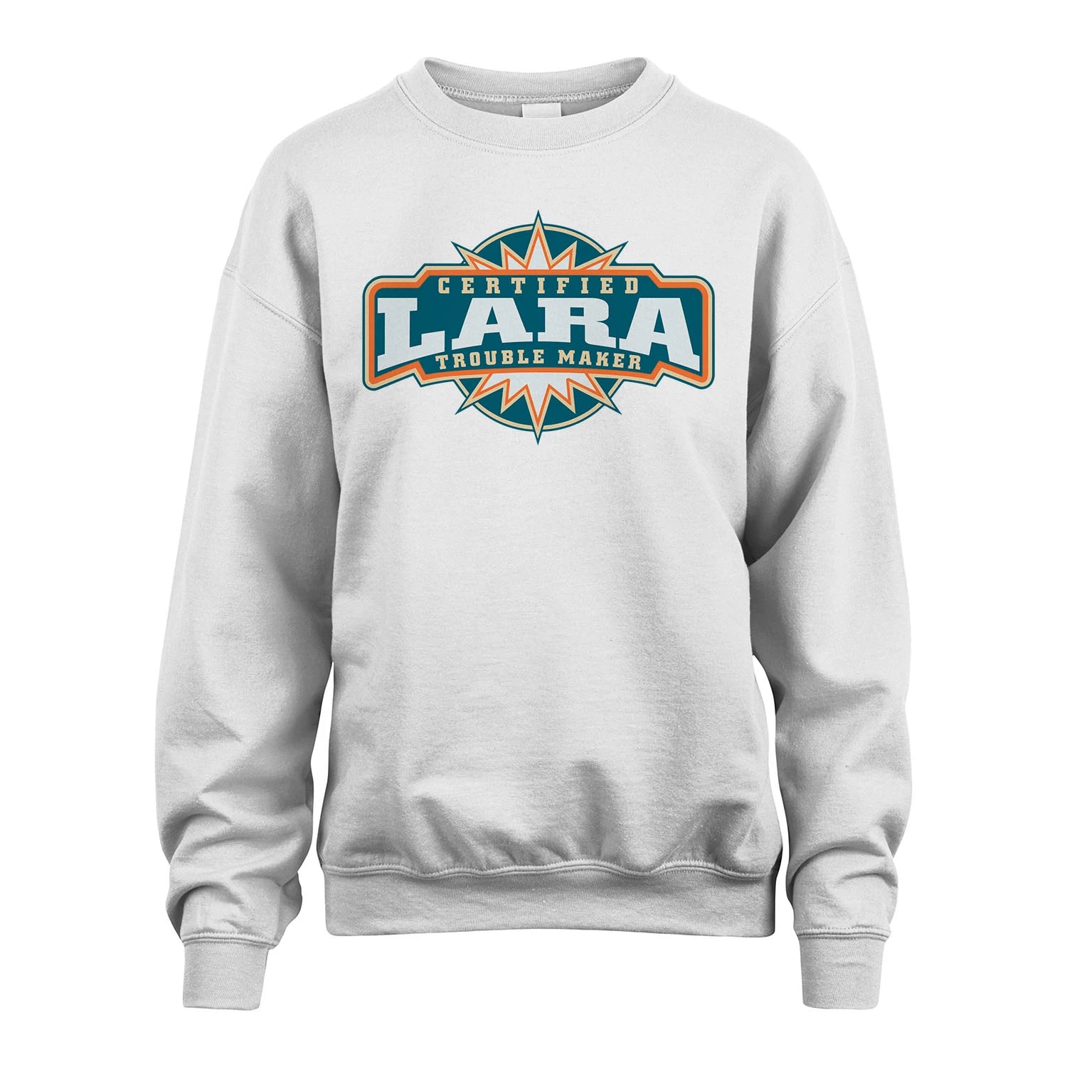 Certified Your Name Trouble Maker Shirt LARA M1-36
