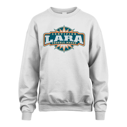 Certified Your Name Trouble Maker Shirt LARA M1-36