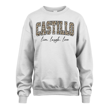 Live Laugh Love Custom Name With Leopard Pattern Shirt CASTILLO M1-13