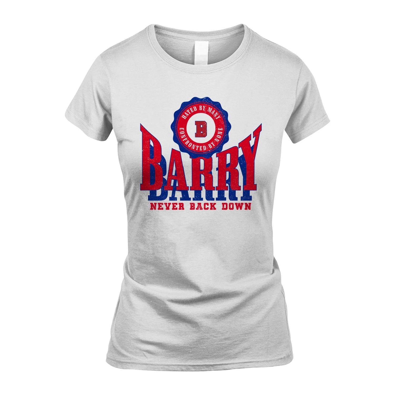 Your Name Never Back Down Shirt BARRY M1-33