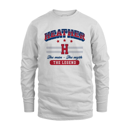 The Man The Myth The Legend With Your Name Shirt HEATHER M1-35