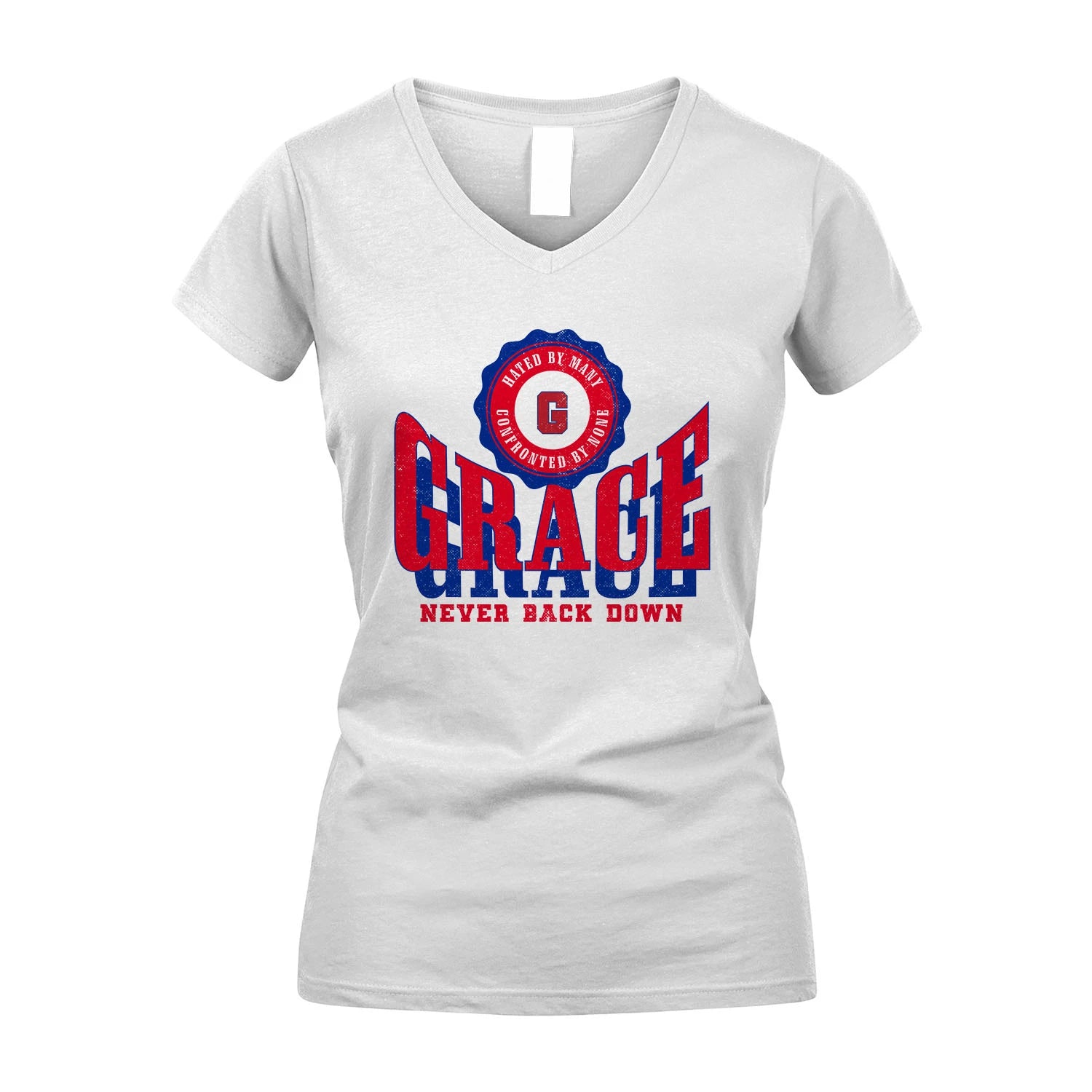 Your Name Never Back Down Shirt GRACE M1-33