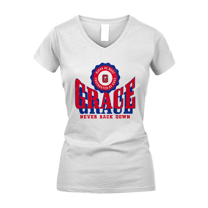 Your Name Never Back Down Shirt GRACE M1-33