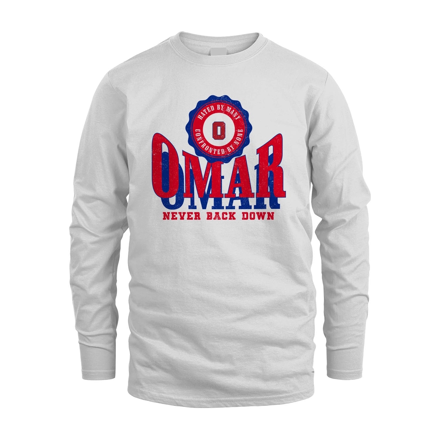 Your Name Never Back Down Shirt OMAR M1-33