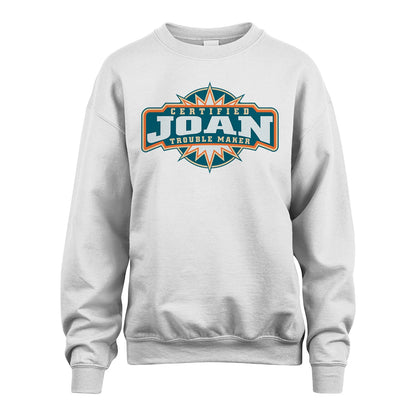 Certified Your Name Trouble Maker Shirt JOAN M1-36