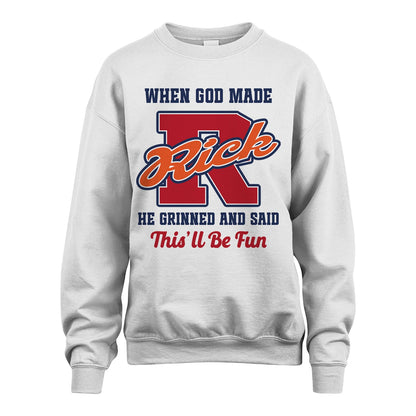 God Made Your Name Custom Shirt RICK M1-16