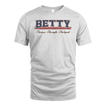 The Man The Myth The Legend Vintage Shirt BETTY M1-6