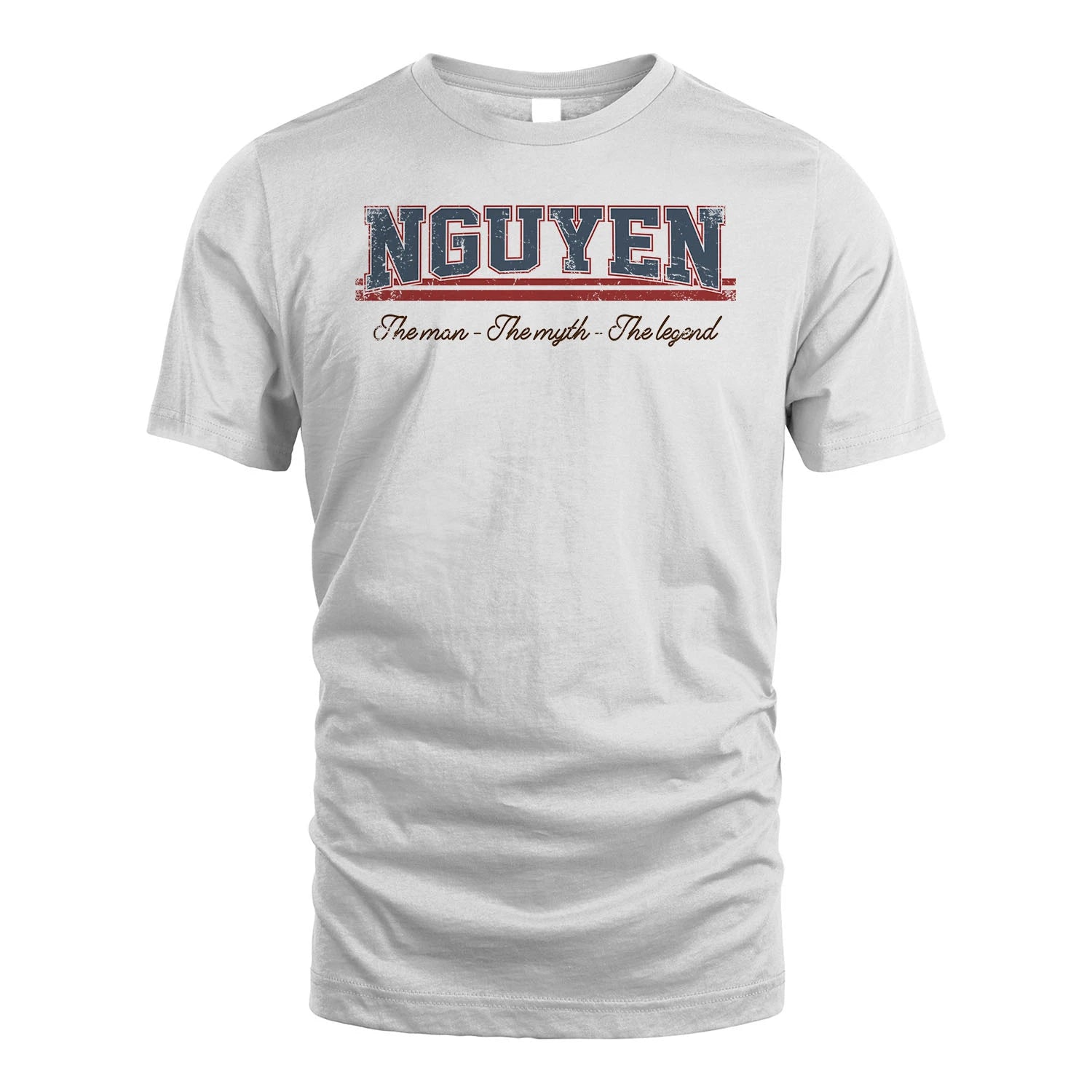 The Man The Myth The Legend Vintage Shirt NGUYEN M1-6