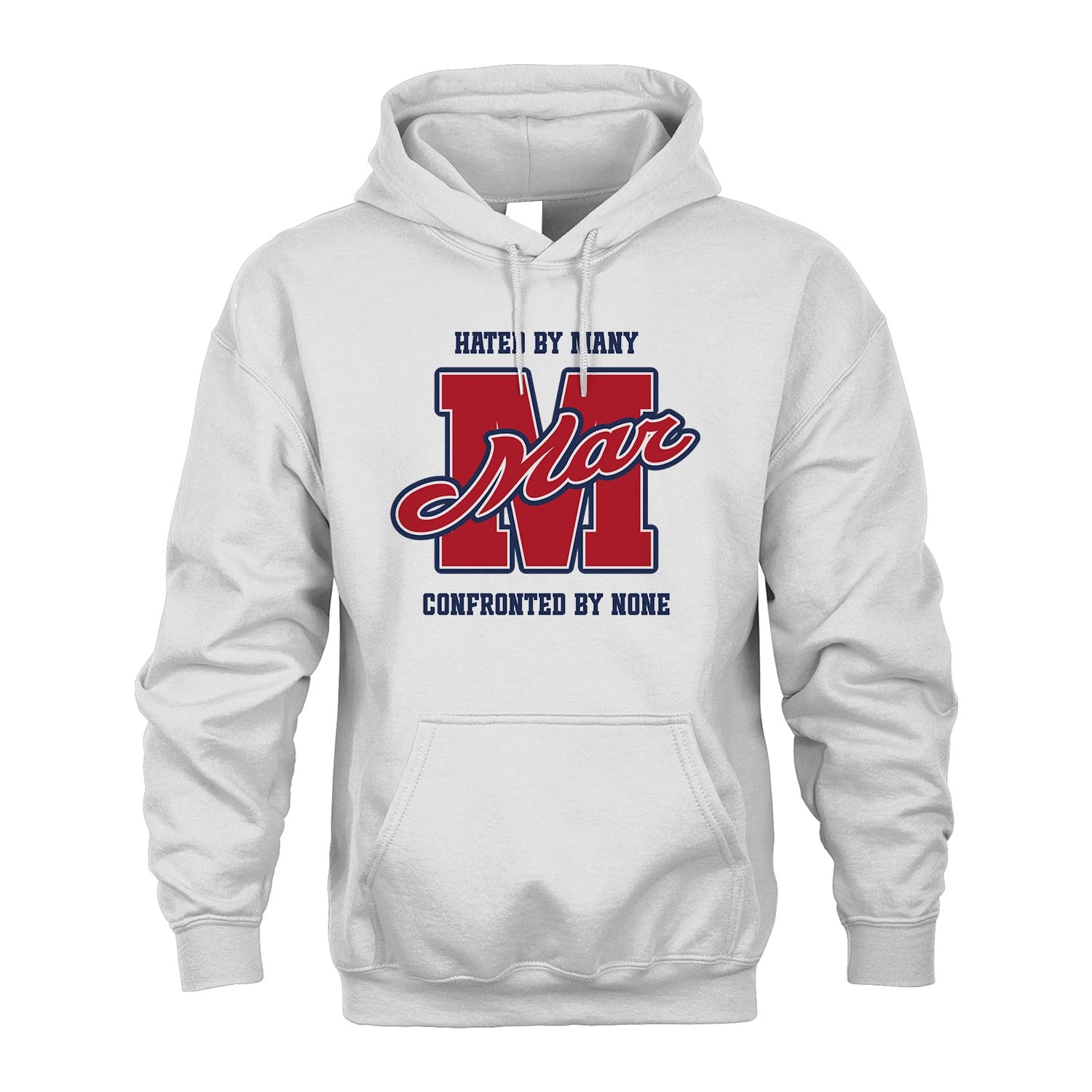 Hated By Many Confronted By None Personalized Name Shirt MAR M1-8