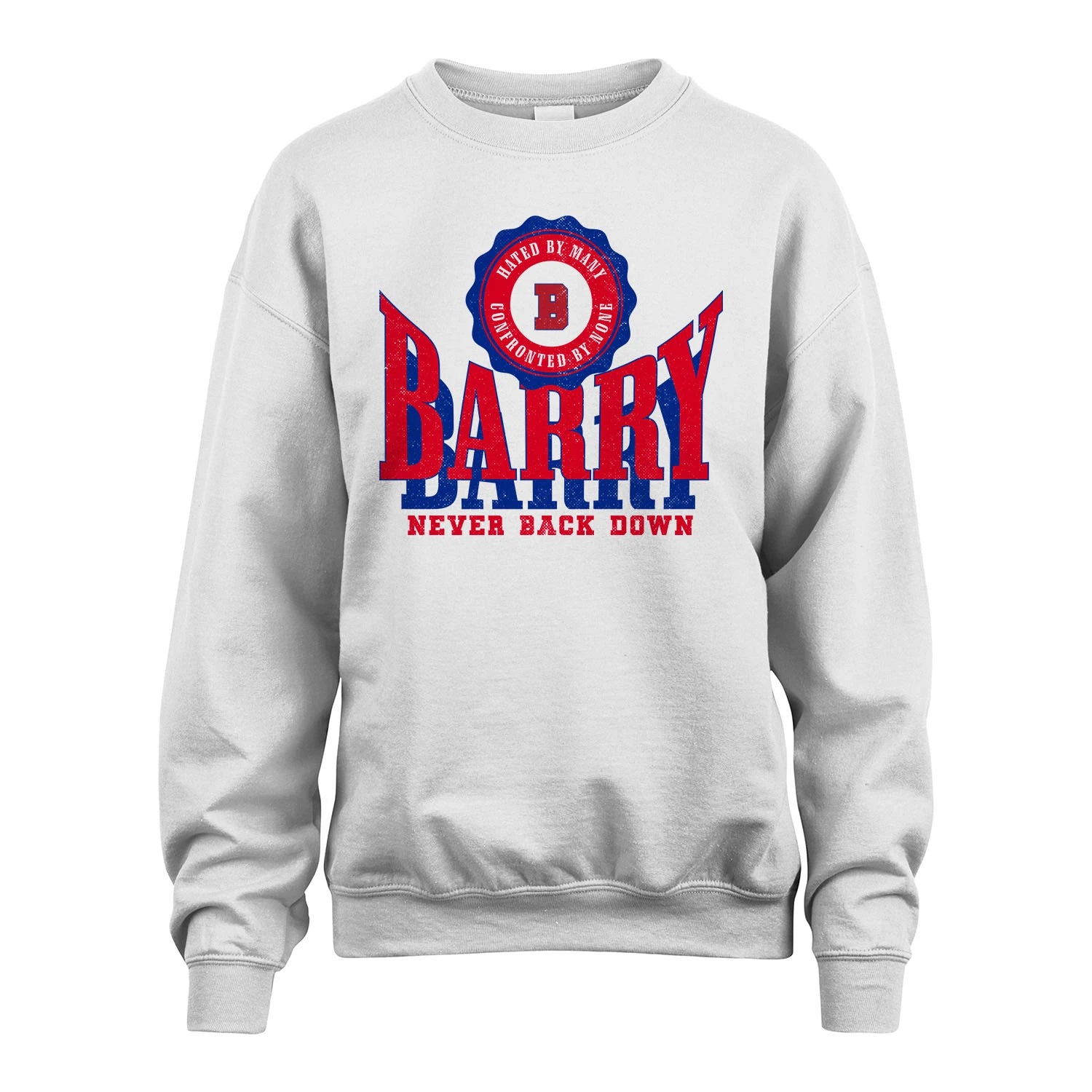 Your Name Never Back Down Shirt BARRY M1-33