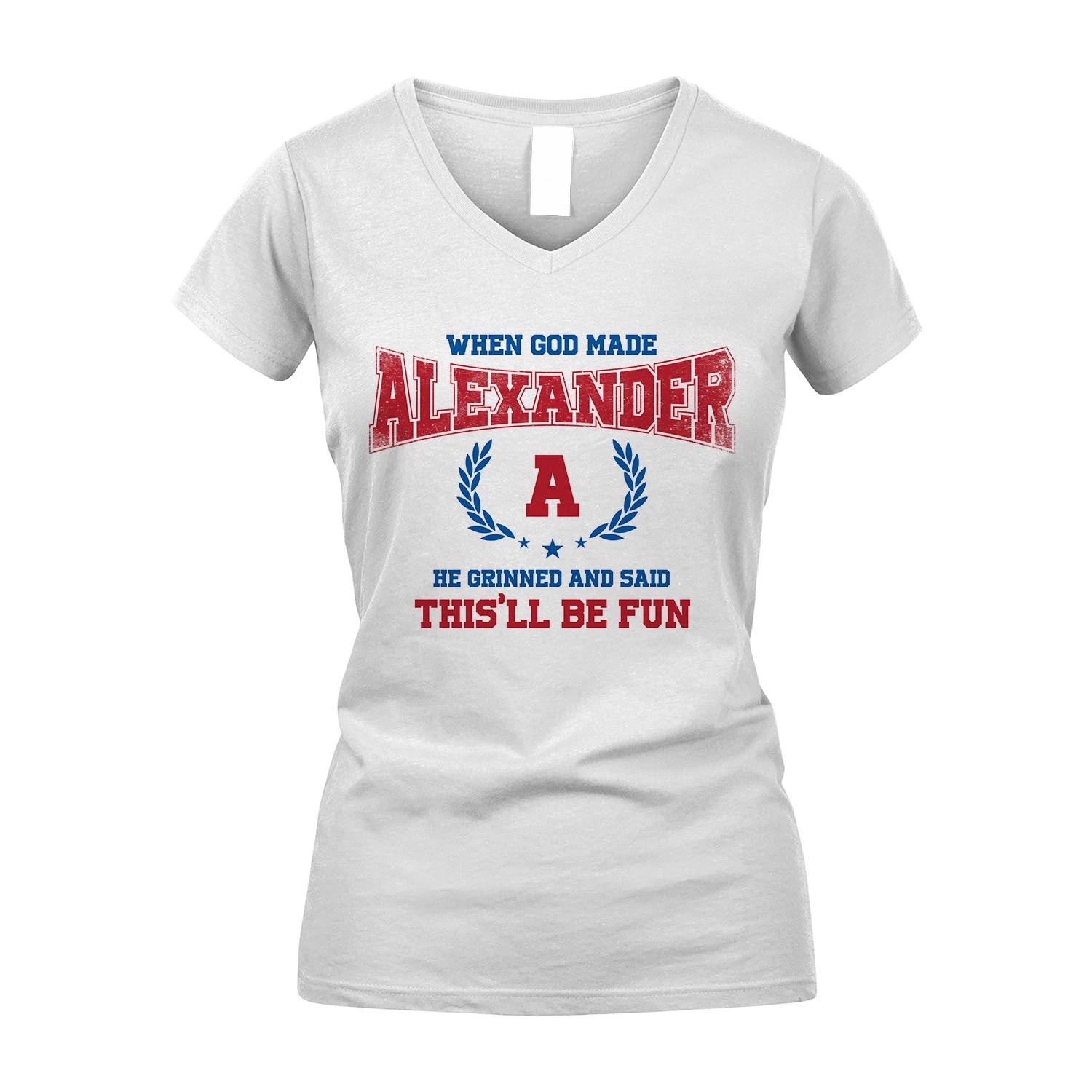 When God Made He Grinned And Said This'll Be Fun Shirt ALEXANDER M1-12
