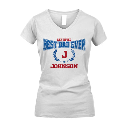 Certified Best Dad Ever Shirt JOHNSON M1-11