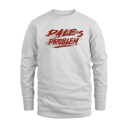 Someone's Problem Funny Shirt DALE M1-5