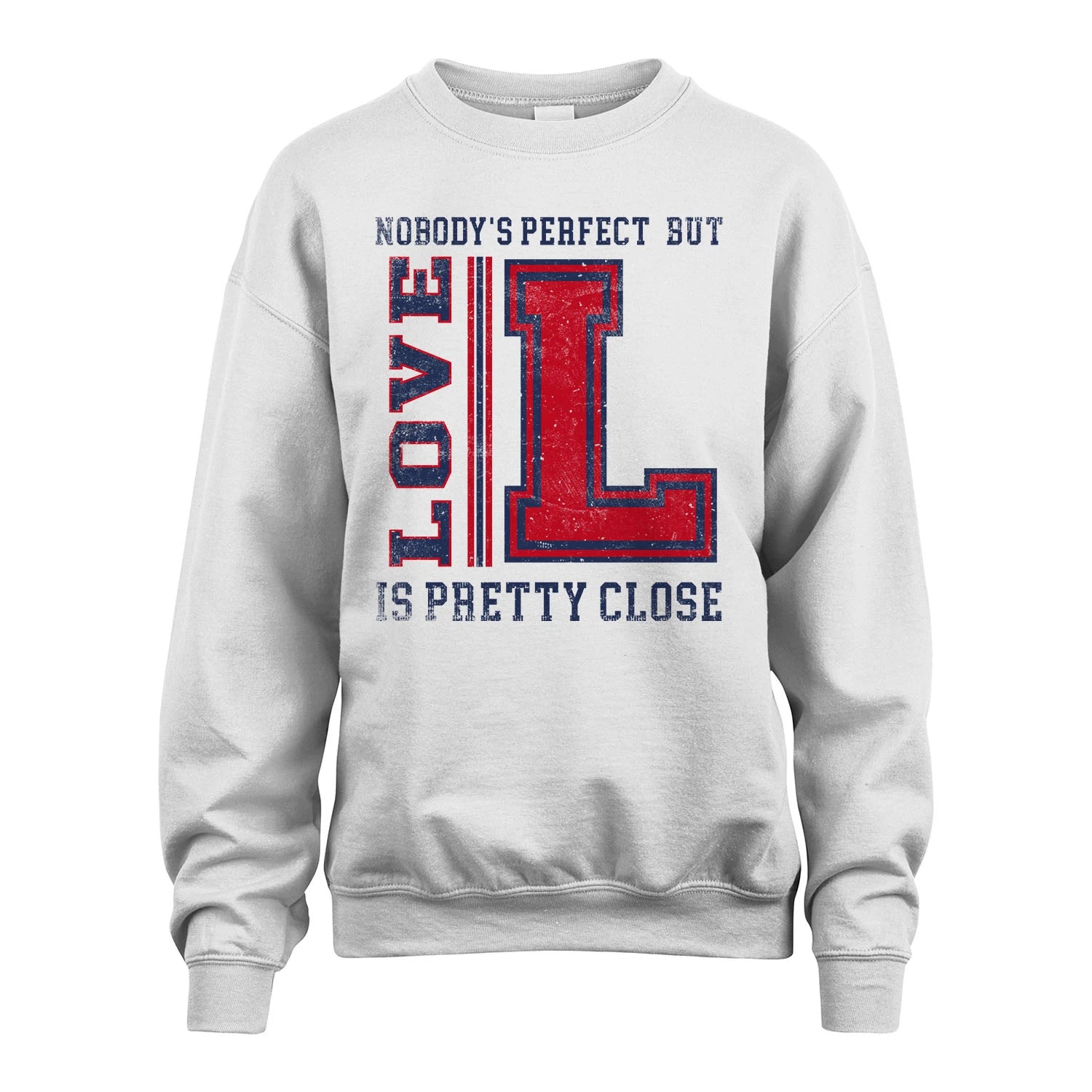 Nobody's Perfect, But Your Name Is Pretty Close LOVE M1-21