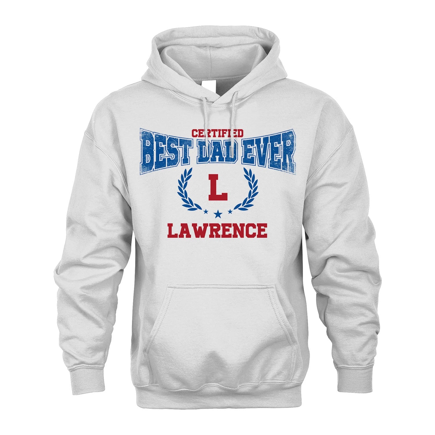 Certified Best Dad Ever Shirt LAWRENCE M1-11