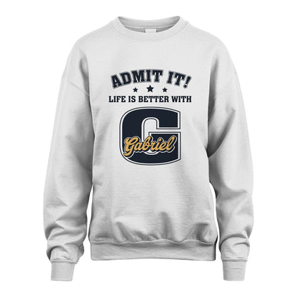Life Is Better With Your Name Shirt GABRIEL M1-17