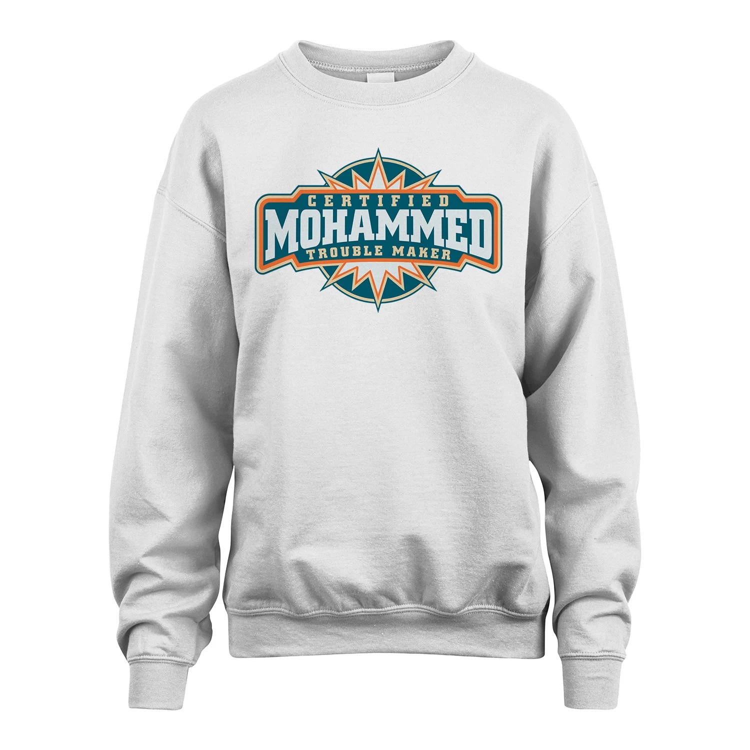 Certified Your Name Trouble Maker Shirt MOHAMMED M1-36