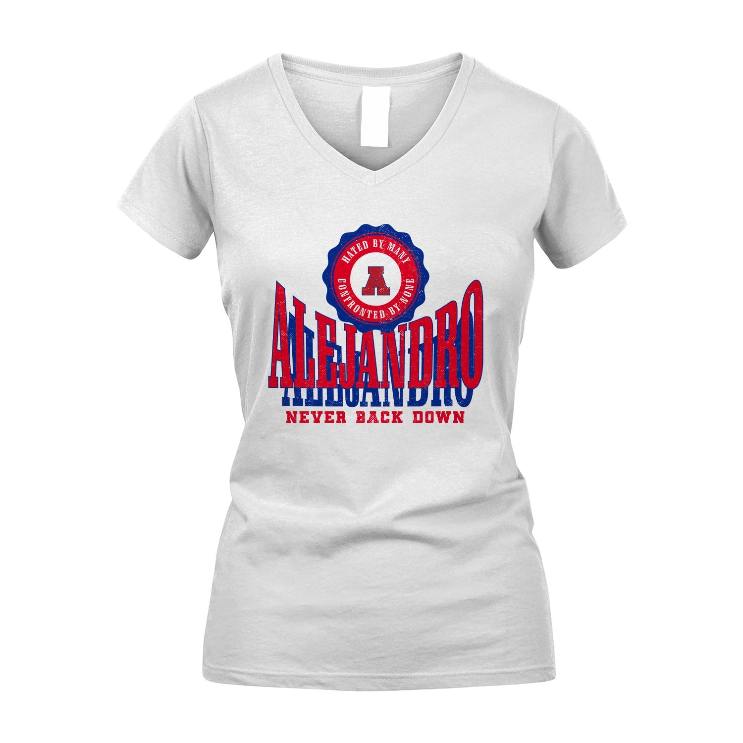Your Name Never Back Down Shirt ALEJANDRO M1-33