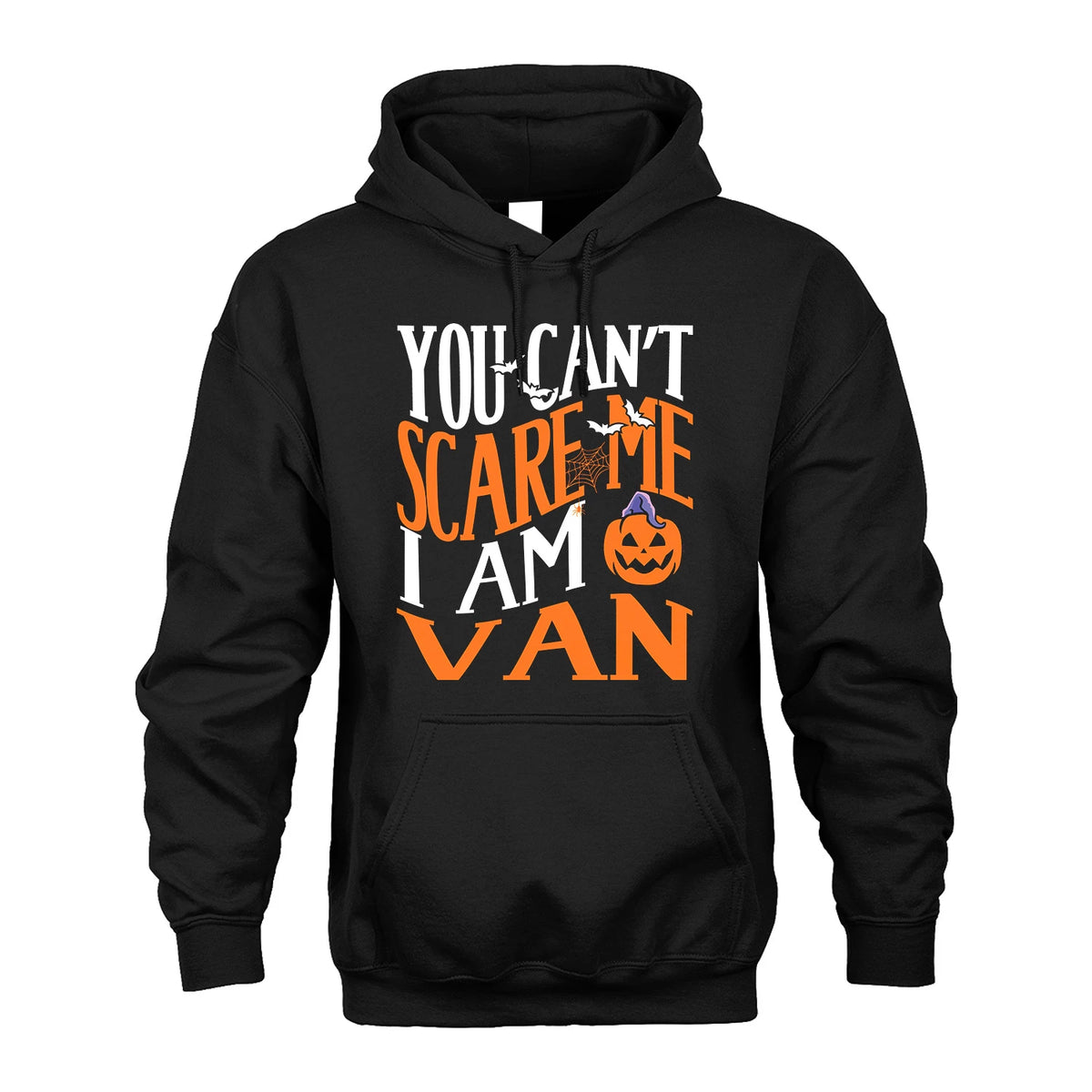 You Can't Scare Me I Am Funny Halloween Shirt VAN M1-45