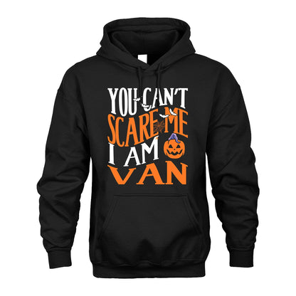 You Can't Scare Me I Am Funny Halloween Shirt VAN M1-45