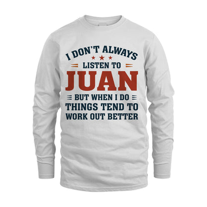 I Don't Always Listen To... JUAN M1-2