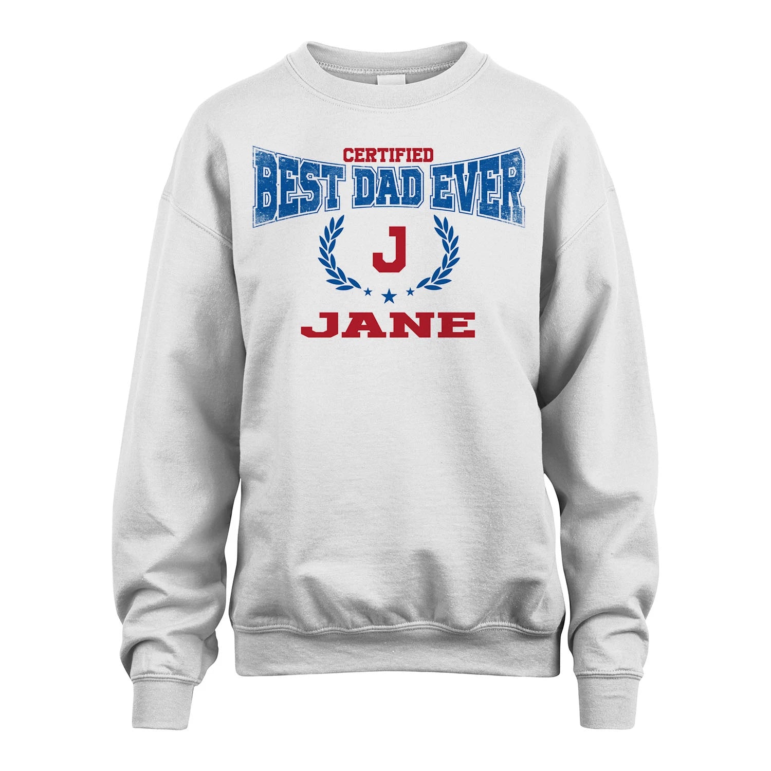 Certified Best Dad Ever Shirt JANE M1-11