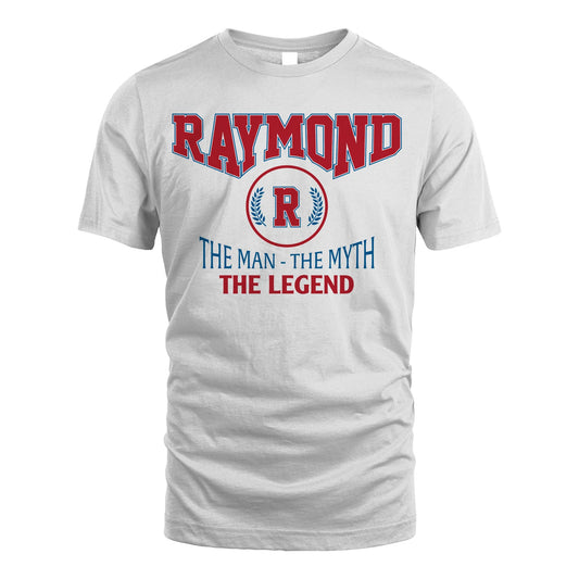 The Man The Myth The Legend Jet Style Shirt RAYMOND M1-9