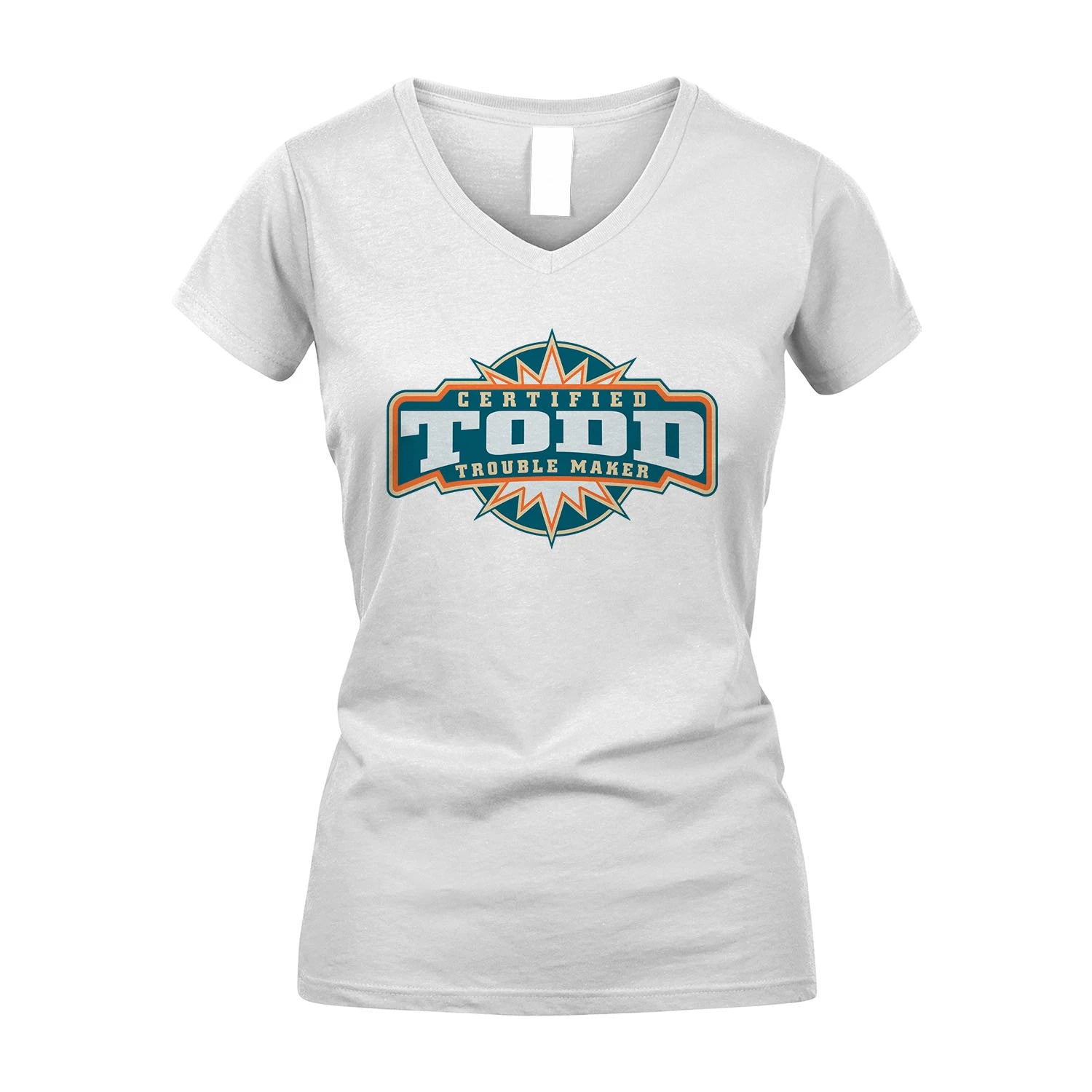Certified Your Name Trouble Maker Shirt TODD M1-36