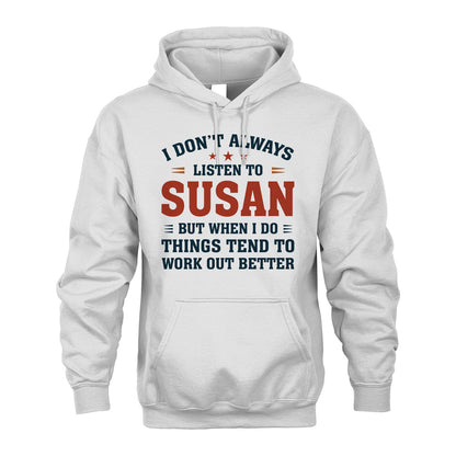 I Don't Always Listen To... SUSAN M1-2