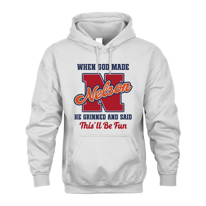God Made Your Name Custom Shirt NELSON M1-16