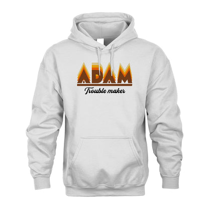 Your Name Trouble Maker Funny Shirt ADAM M1-34