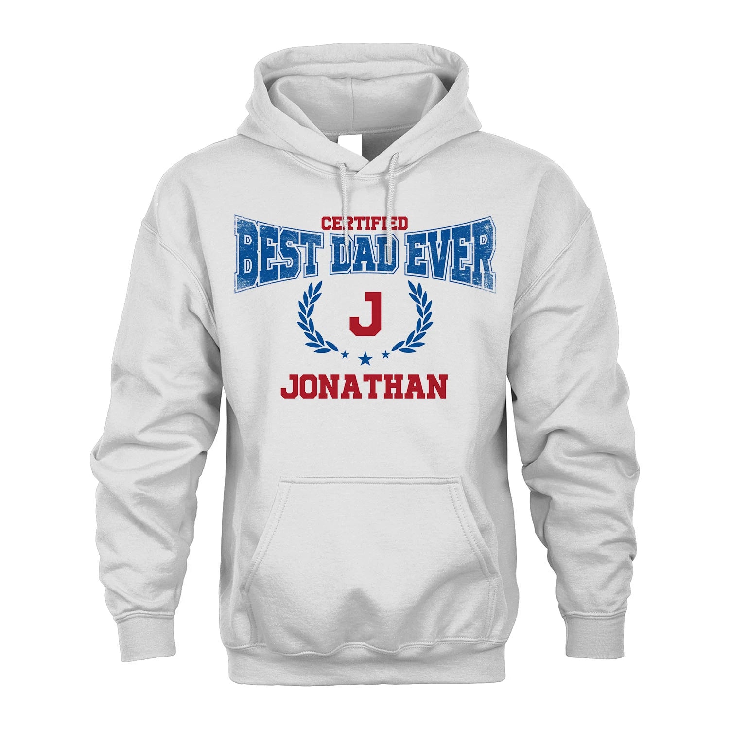 Certified Best Dad Ever Shirt JONATHAN M1-11