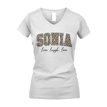 Live Laugh Love Custom Name With Leopard Pattern Shirt SONIA M1-13