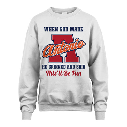 God Made Your Name Custom Shirt ANTONIO M1-16