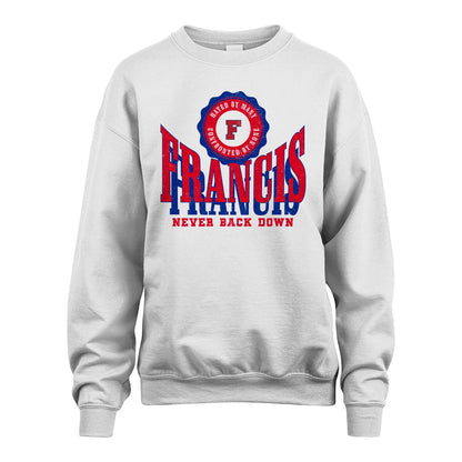 Your Name Never Back Down Shirt FRANCIS M1-33