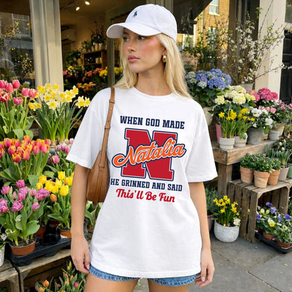 God Made Your Name Custom Shirt NATALIA M1-16