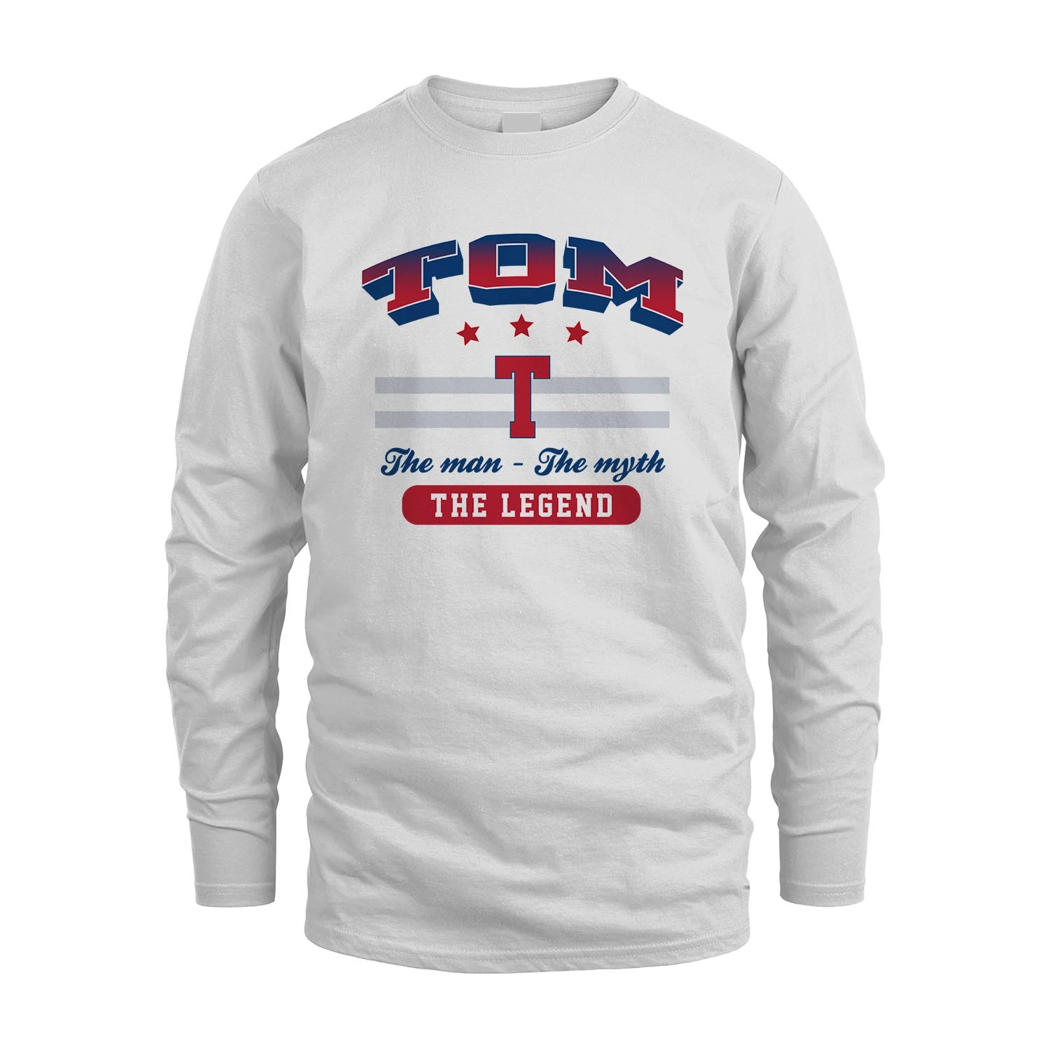 The Man The Myth The Legend With Your Name Shirt TOM M1-35