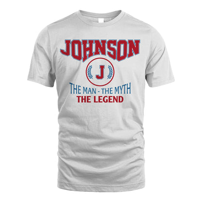 The Man The Myth The Legend Jet Style Shirt JOHNSON M1-9