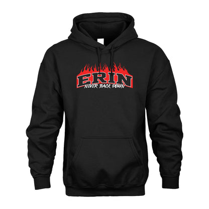 Never Back Down Your Name With Fire Shirt ERIN M1-37