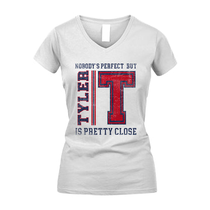 Nobody's Perfect, But Your Name Is Pretty Close TYLER M1-21
