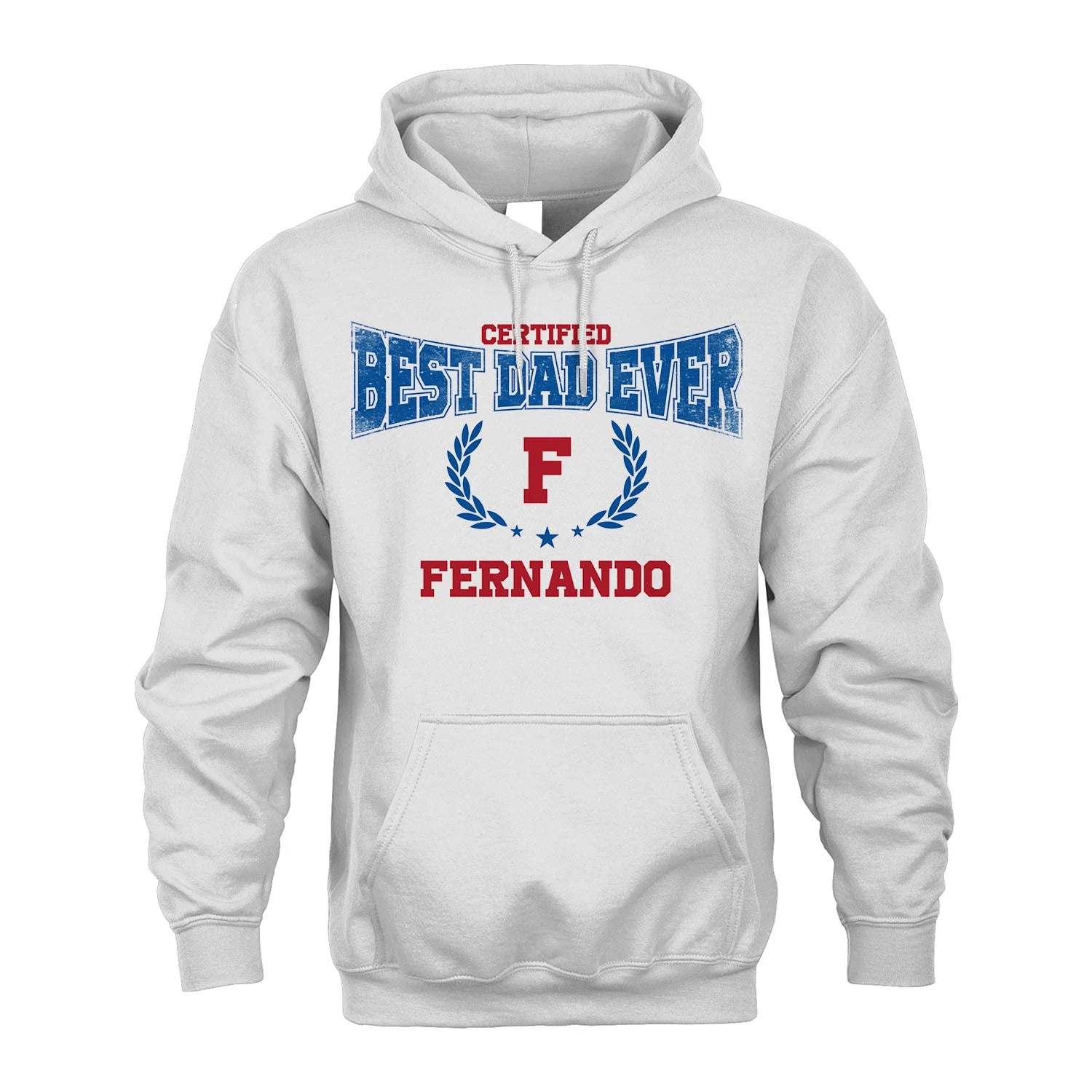 Certified Best Dad Ever Shirt FERNANDO M1-11